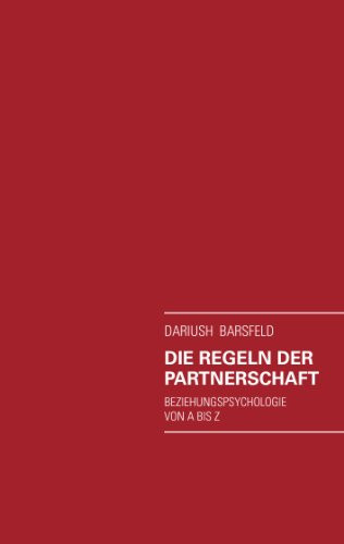 Darius Barsfeld Die Regeln der Partnerschaft